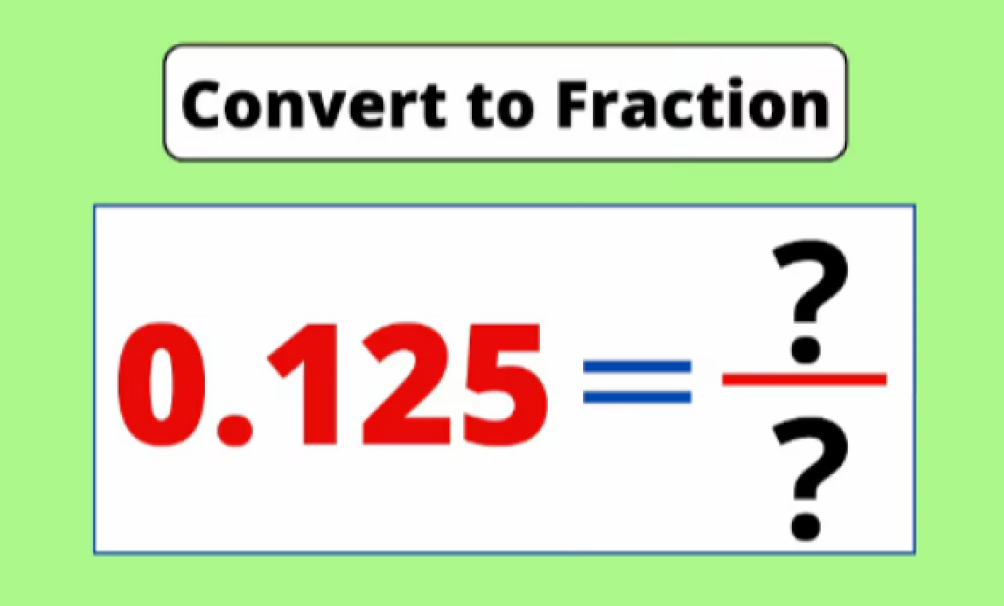 Express 0.125 as a Fraction in Simplest Form