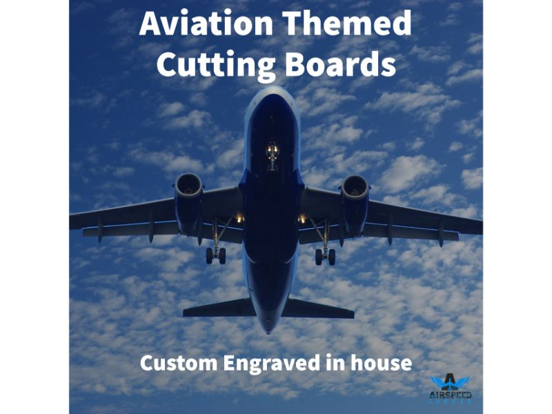 aviation cutting board, engraved and custom