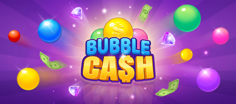 Bubble Cash