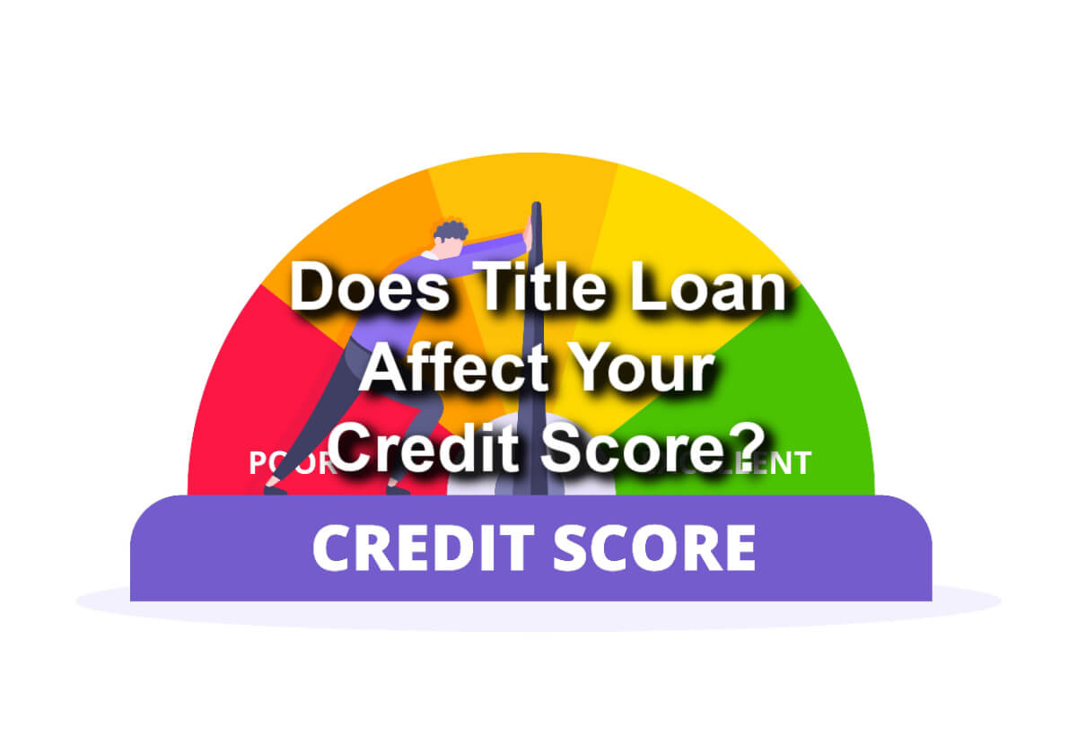Does Defaulting on a Title Loan Affect Your Credit?