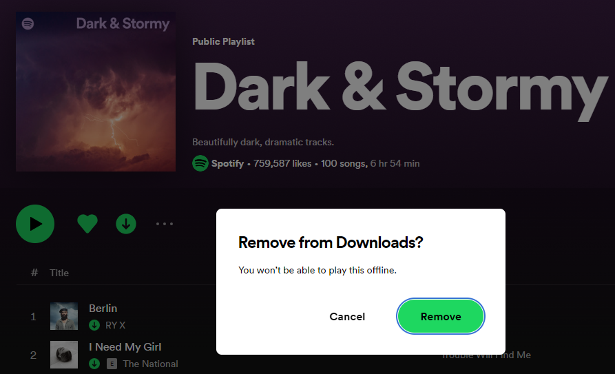 Remove downloaded playlists by clicking green arrow