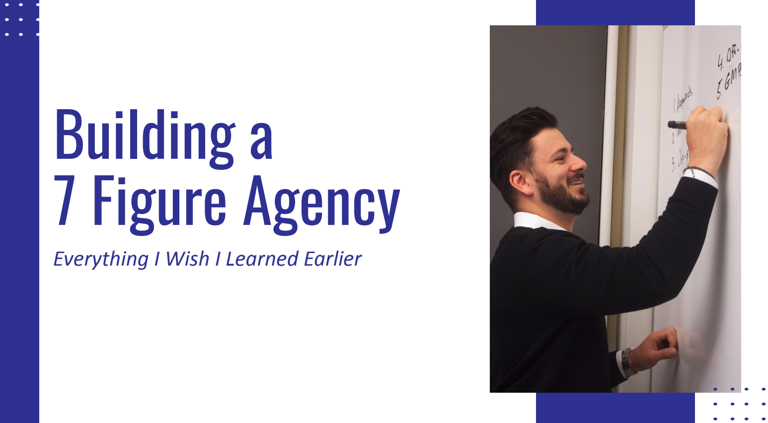 Building A 7 Figure Agency - Everything I Wish I Learned Earlier - Jacob Kettner