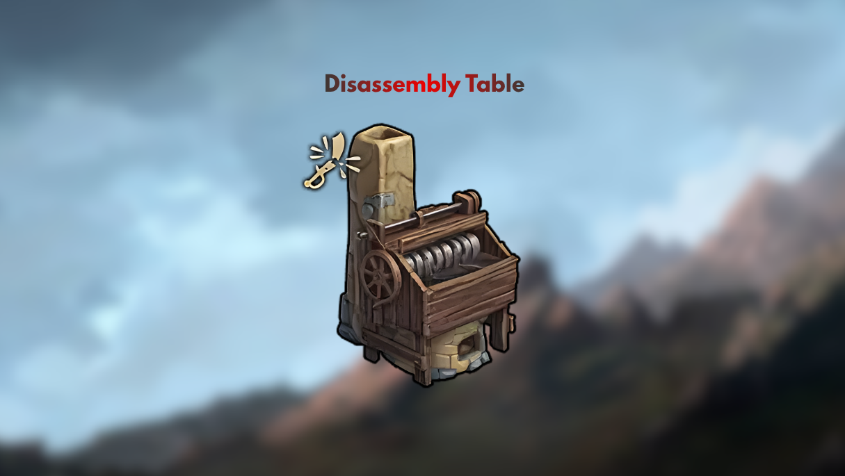 Windrose Disassembly Table