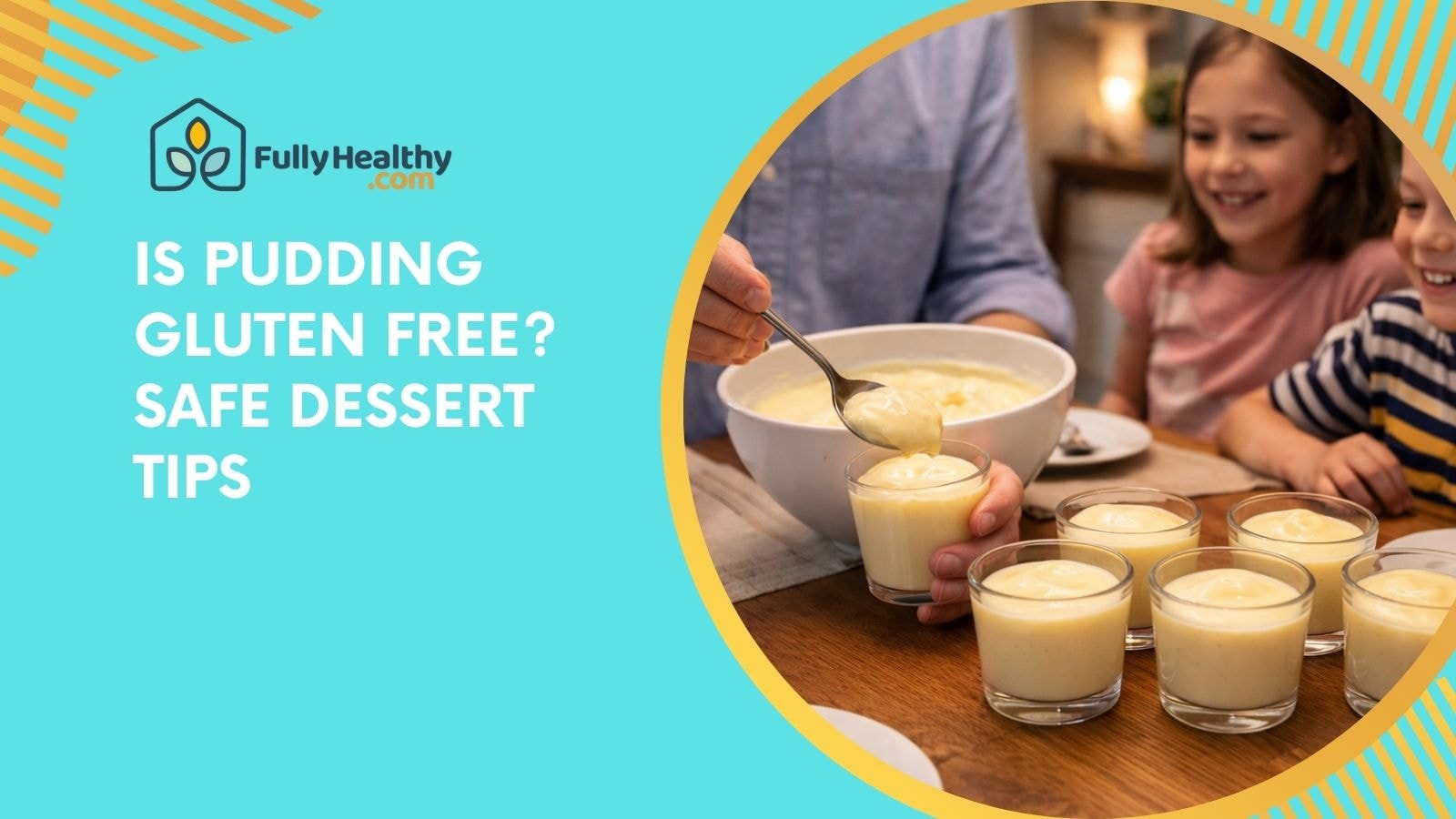 Is Pudding Gluten Free? Safe Dessert Tips
