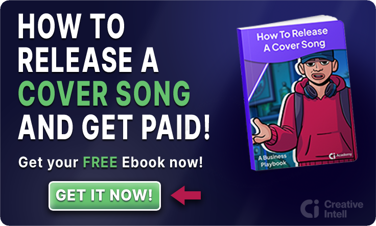 How to release a cover song and get paid! Get your free ebook now!