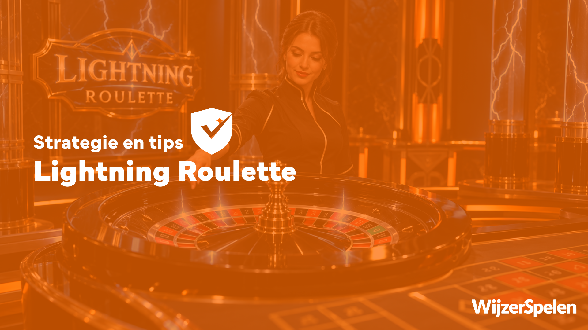 Lightning Roulette strategie en tips met live croupier, roulettewiel en bliksemeffecten.