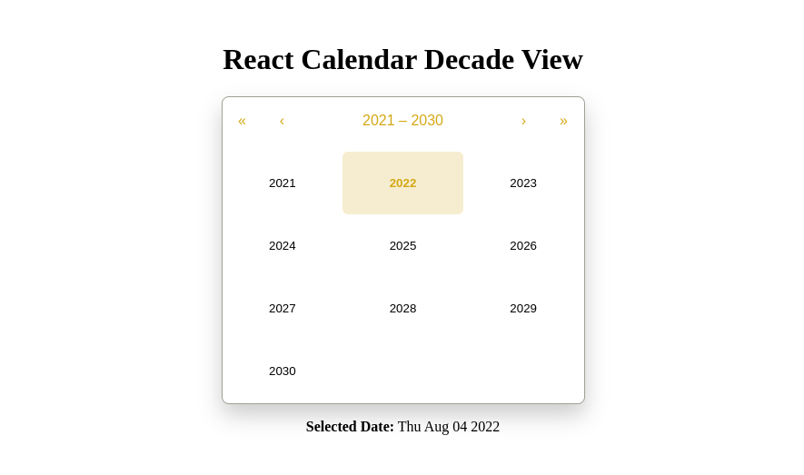 React Calendar with a decade view.