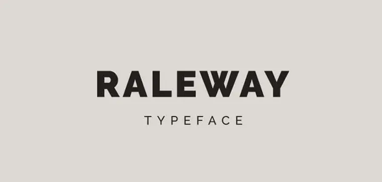Raleway is a refined sans-serif logo font for new-age branding
