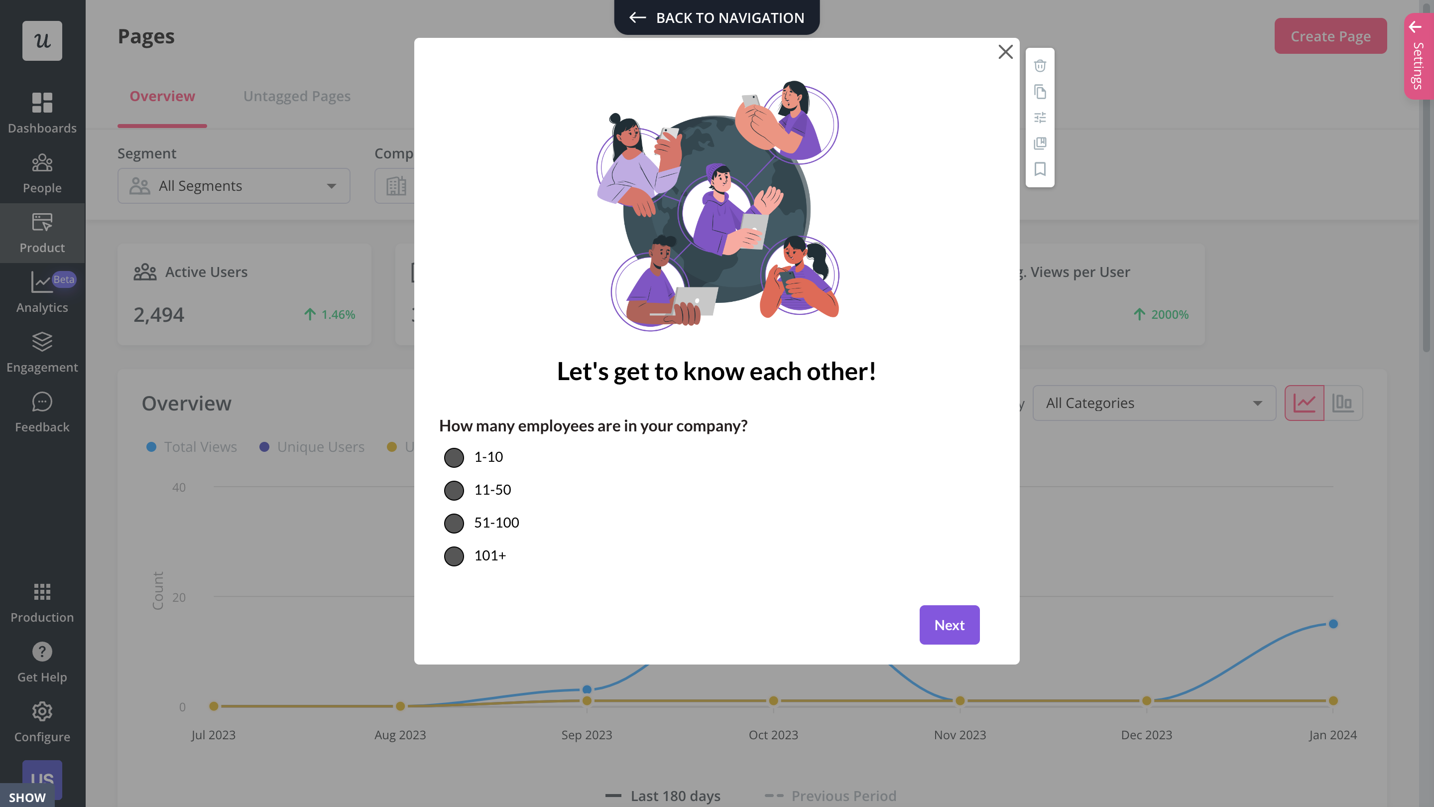 Capture insights about your users from the very first stage with a welcome survey.