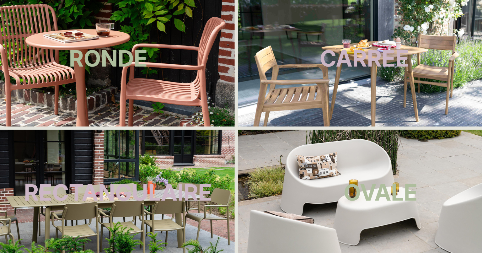 Comparatif des quatre formes de tables de jardin : ronde, carrée, rectangulaire et ovale, pour choisir selon l’espace disponible, le nombre de convives et la circulation.
