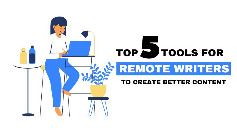 tools for remote writers to create better content