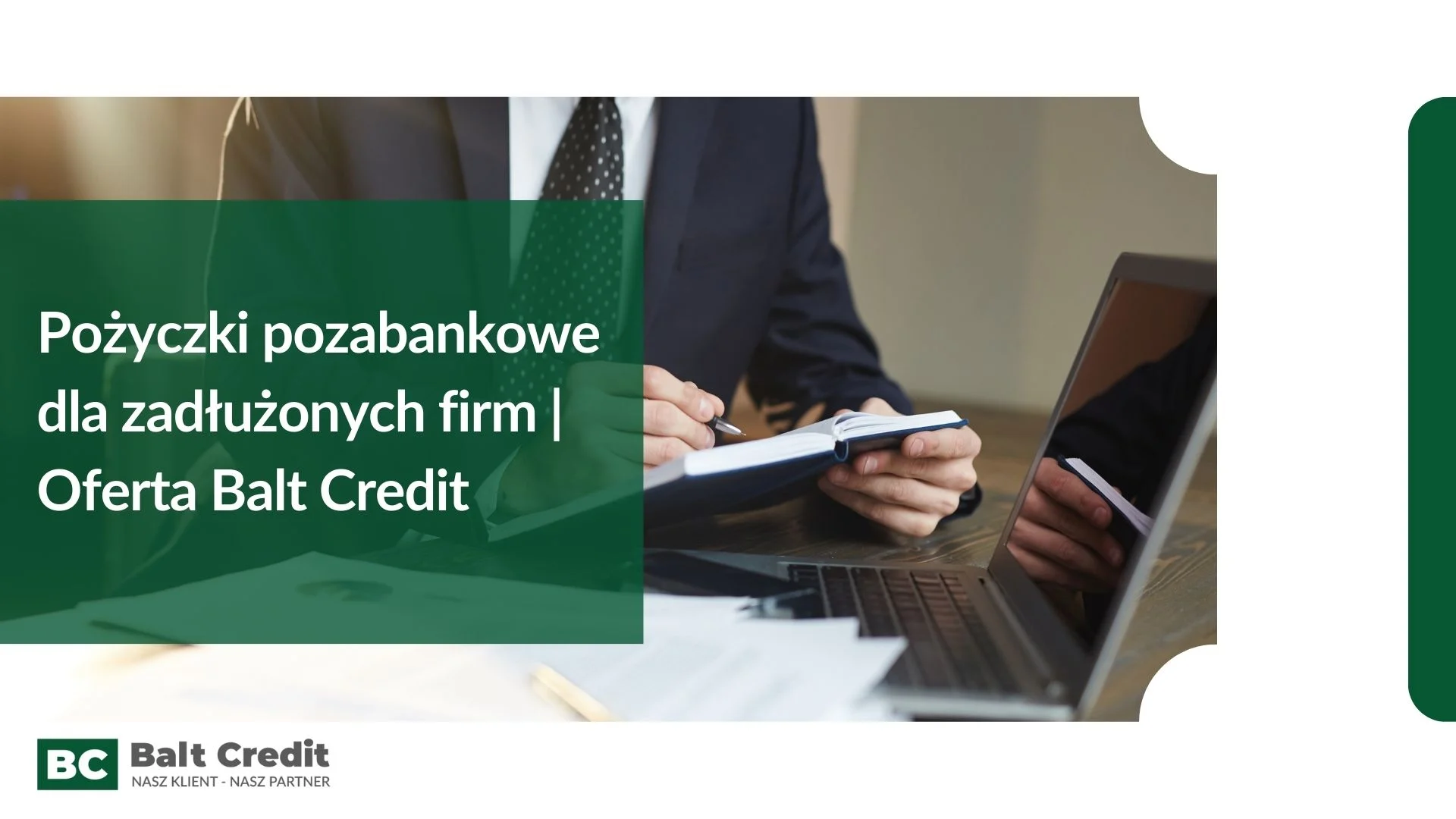 Pożyczki pozabankowe dla zadłużonych firm - oferta Balt Credit