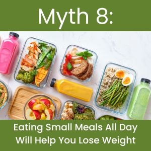 You don't need small meals, even for gluten free foods or dairy foods