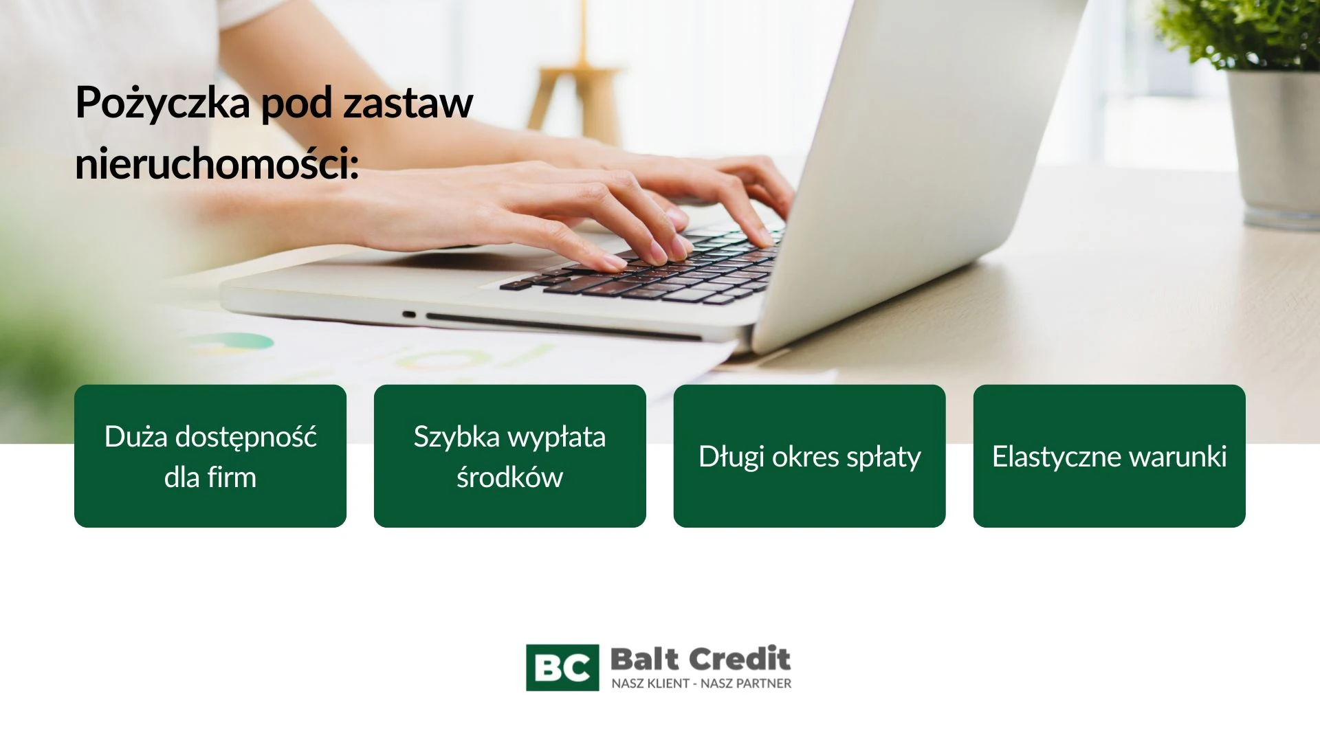Finansowanie dla firm - warunki pożyczki Balt Credit