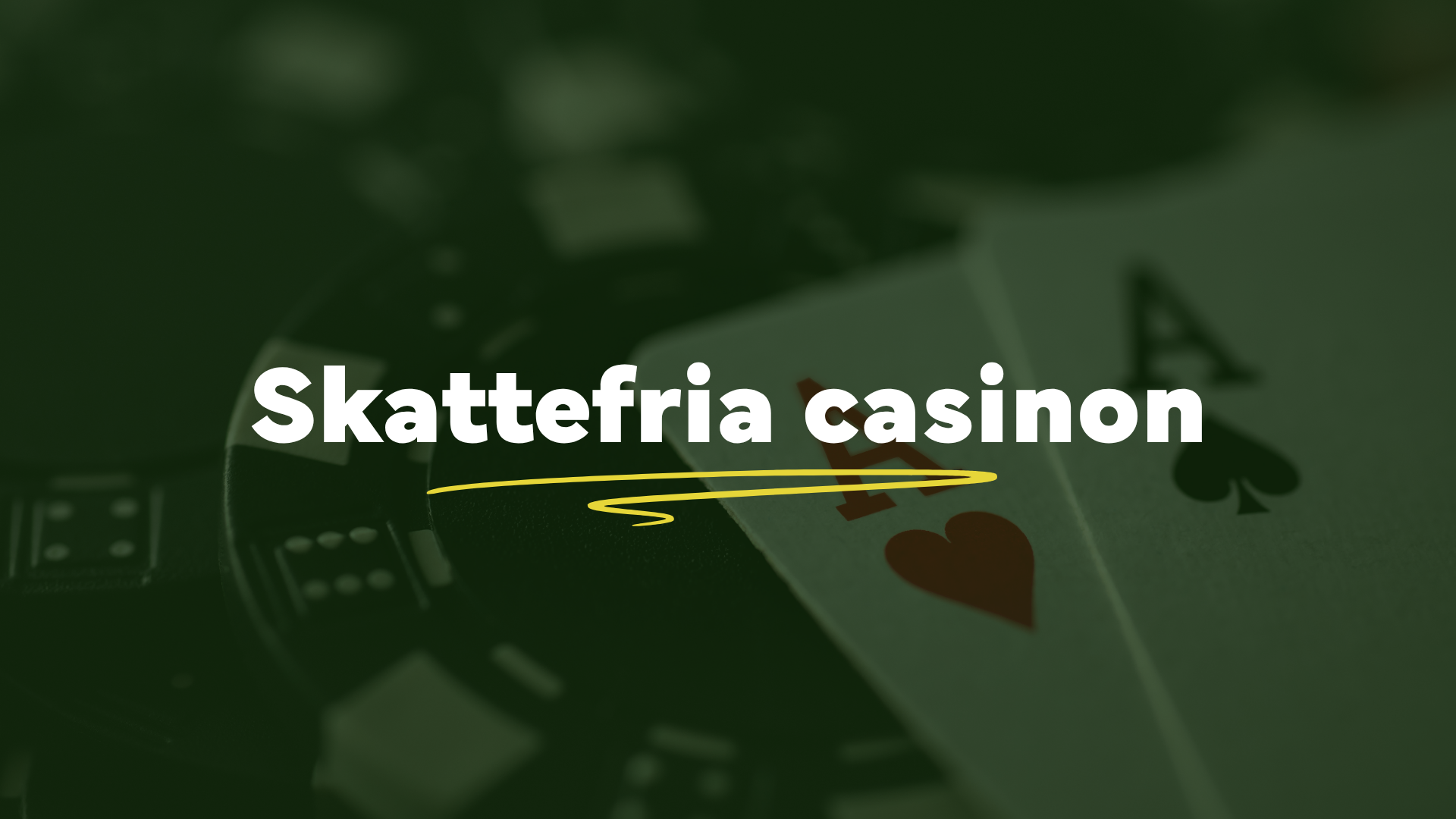 Spelkort bakom rubriken ”Skattefria casinon” – en guide om vinstskatt på casinovinster.