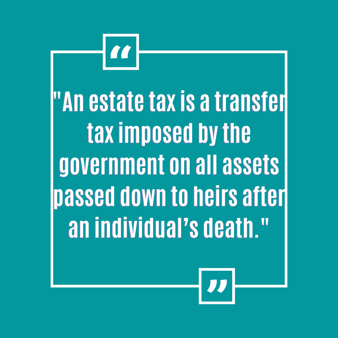 What Is An Estate Tax?