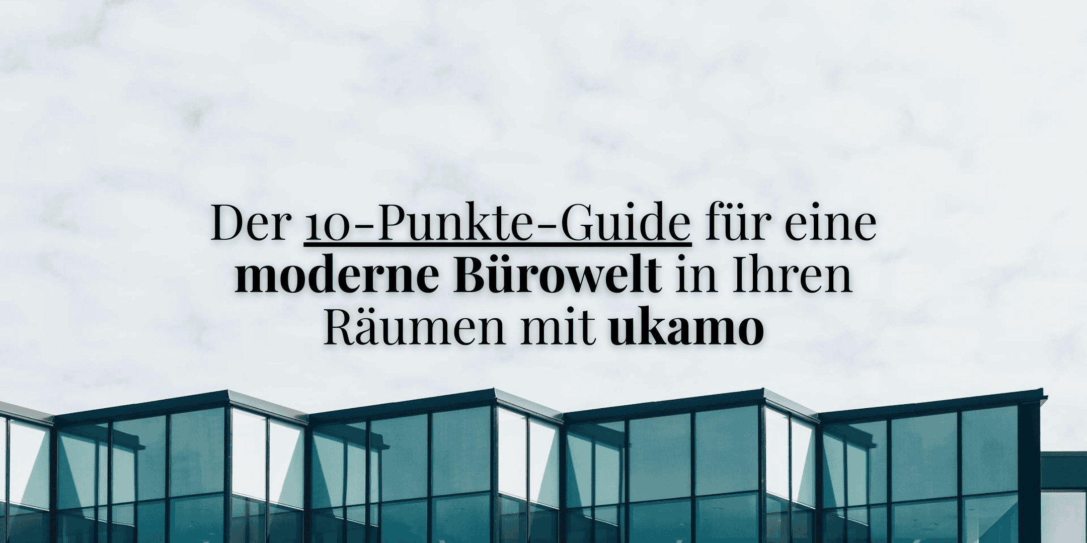 Moderne Bürowelten: Der ukamo-Blog