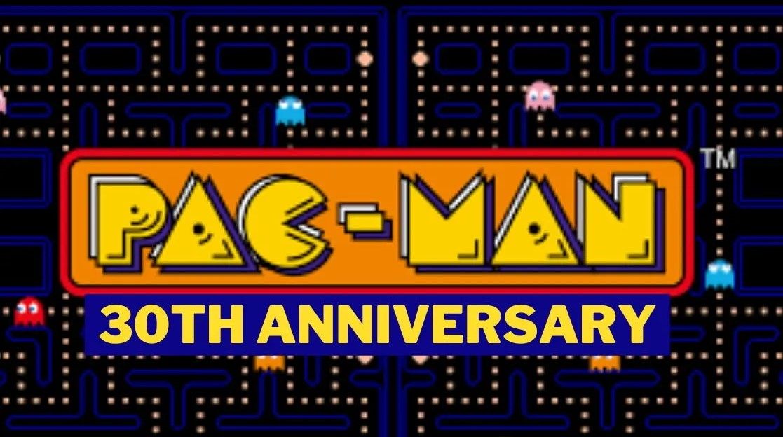 Pacman 30 Anniversary: