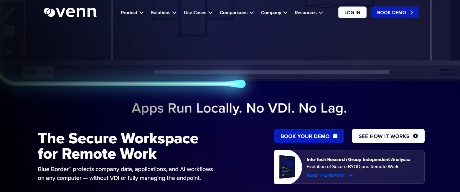 Venn secure workspace homepage featuring remote work security, local application access without VDI, and enterprise BYOD protection for distributed teams