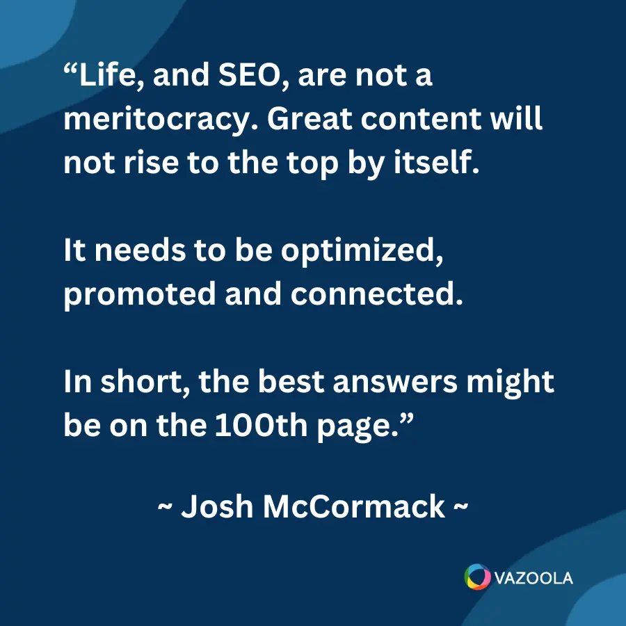 Life and SEO are NOT Meritocracies; promotion and connection is required to rise to the top.