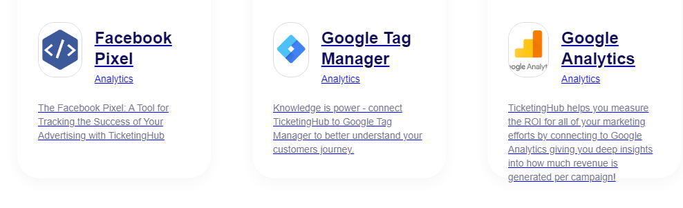 TicketingHub features, one platform to gain reporting and marketing trends, integrates with Google Analytics, Google Tag Manager, and Facebook Pixel
