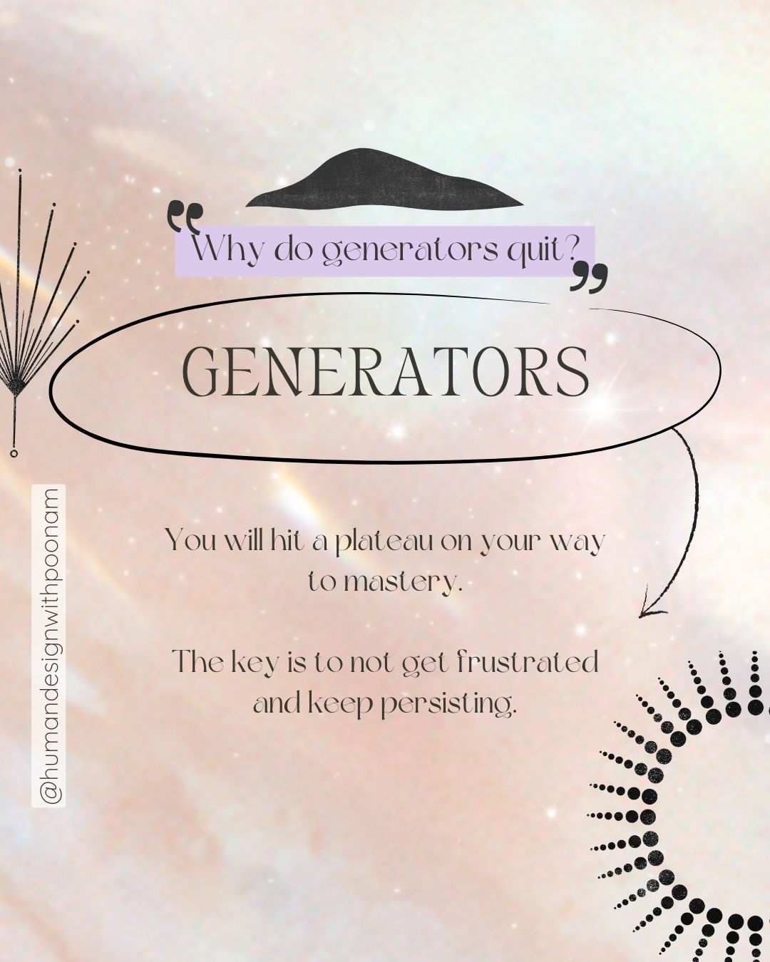 Generators, mastery, and plateaus