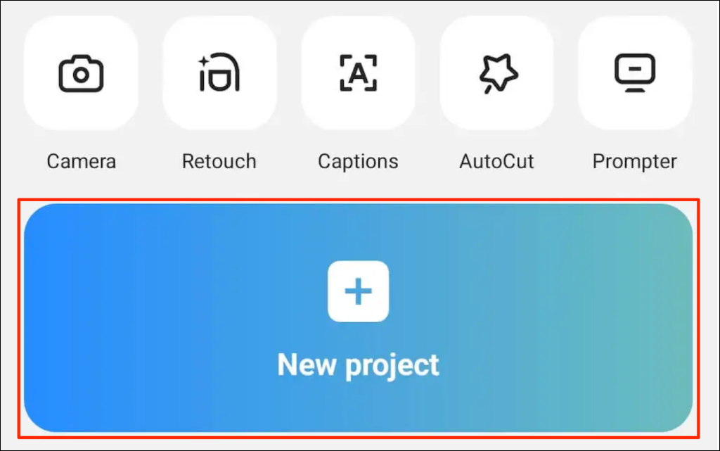 "New project" button in the CapCut mobile app