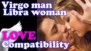 Virgo MAN and Libra WOMAN | Love Compatibility, Best Match, Perfect Life  Partner, friend ! - YouTube