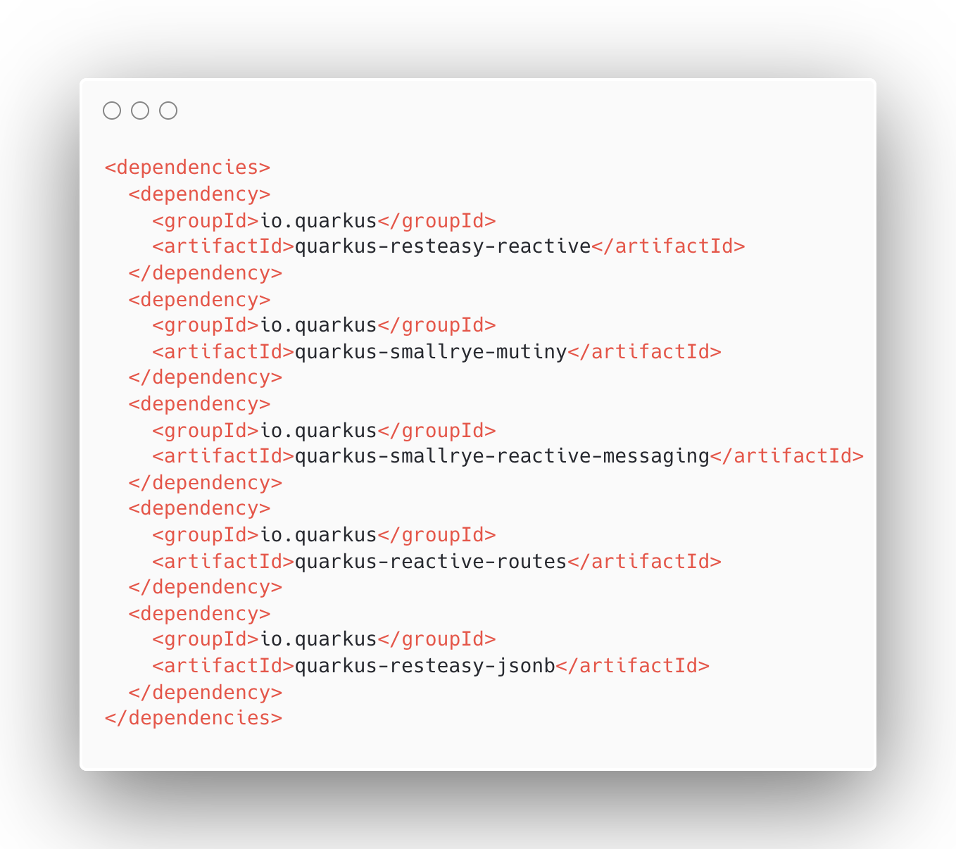 Standard Quarkus Reactive Dependencies