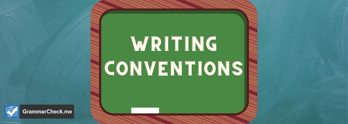 Conventions in writing