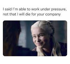 work pressure meme