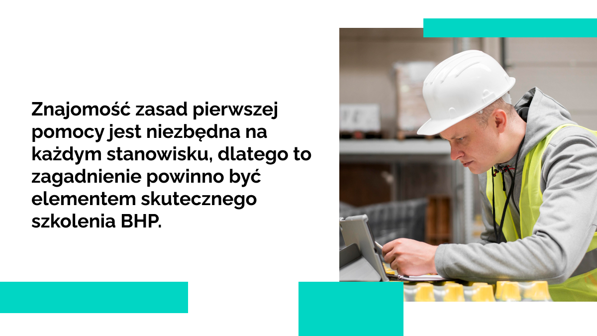 Szkolenia BHP dla firm - Zagadnienia pierwszej pomocy w szkoleniach BHP. 