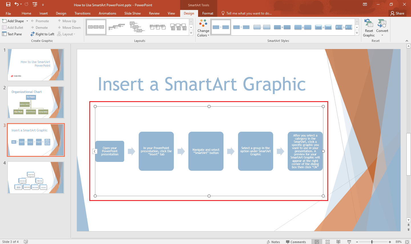 Once, your SmartArt graphic appear in your PowerPoint Slide.