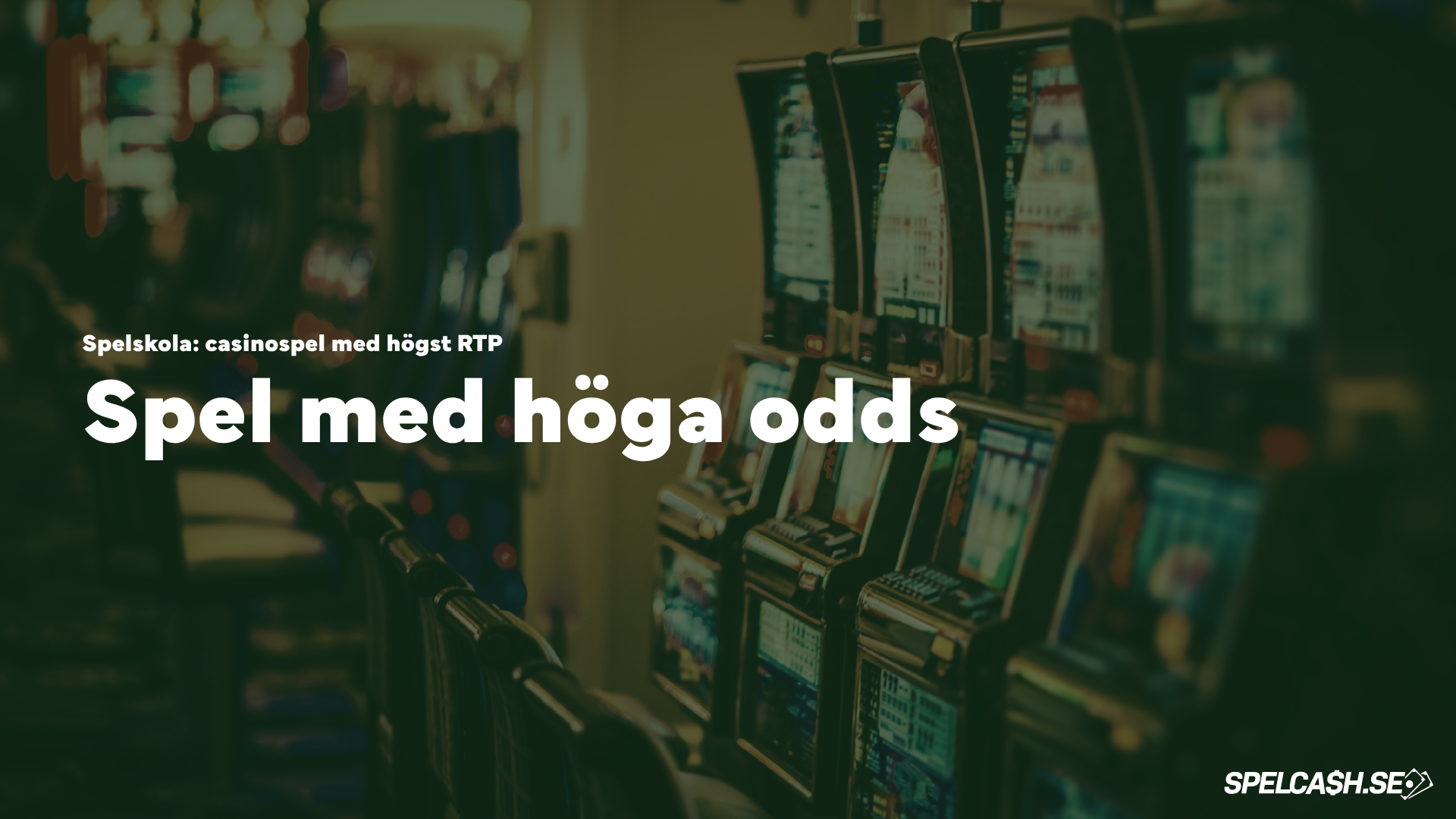 Casinospel med hög RTP – bästa casino spel med högst odds och chans att vinna på online casino