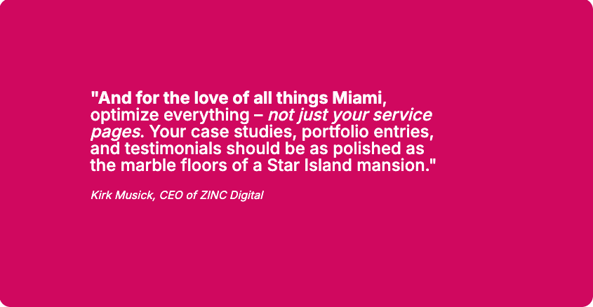 A text graphic with a quote by Kirk Musick, CEO of ZINC Digital, urging businesses to optimize all aspects of their websites for success.