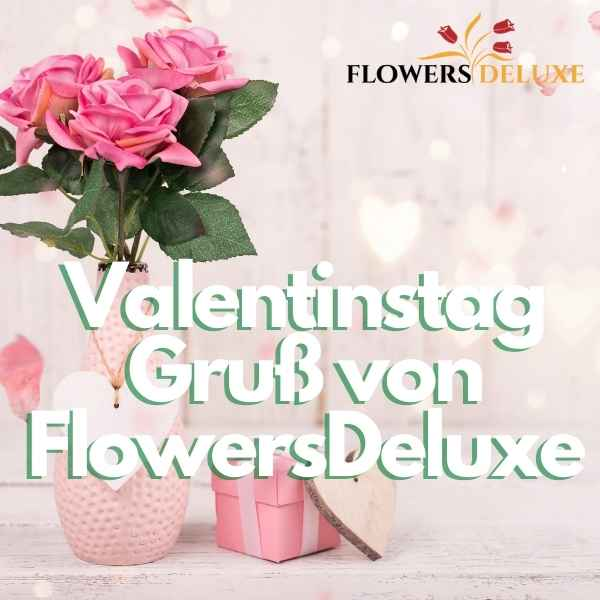 Valentinstag Gruß von FlowersDeluxe