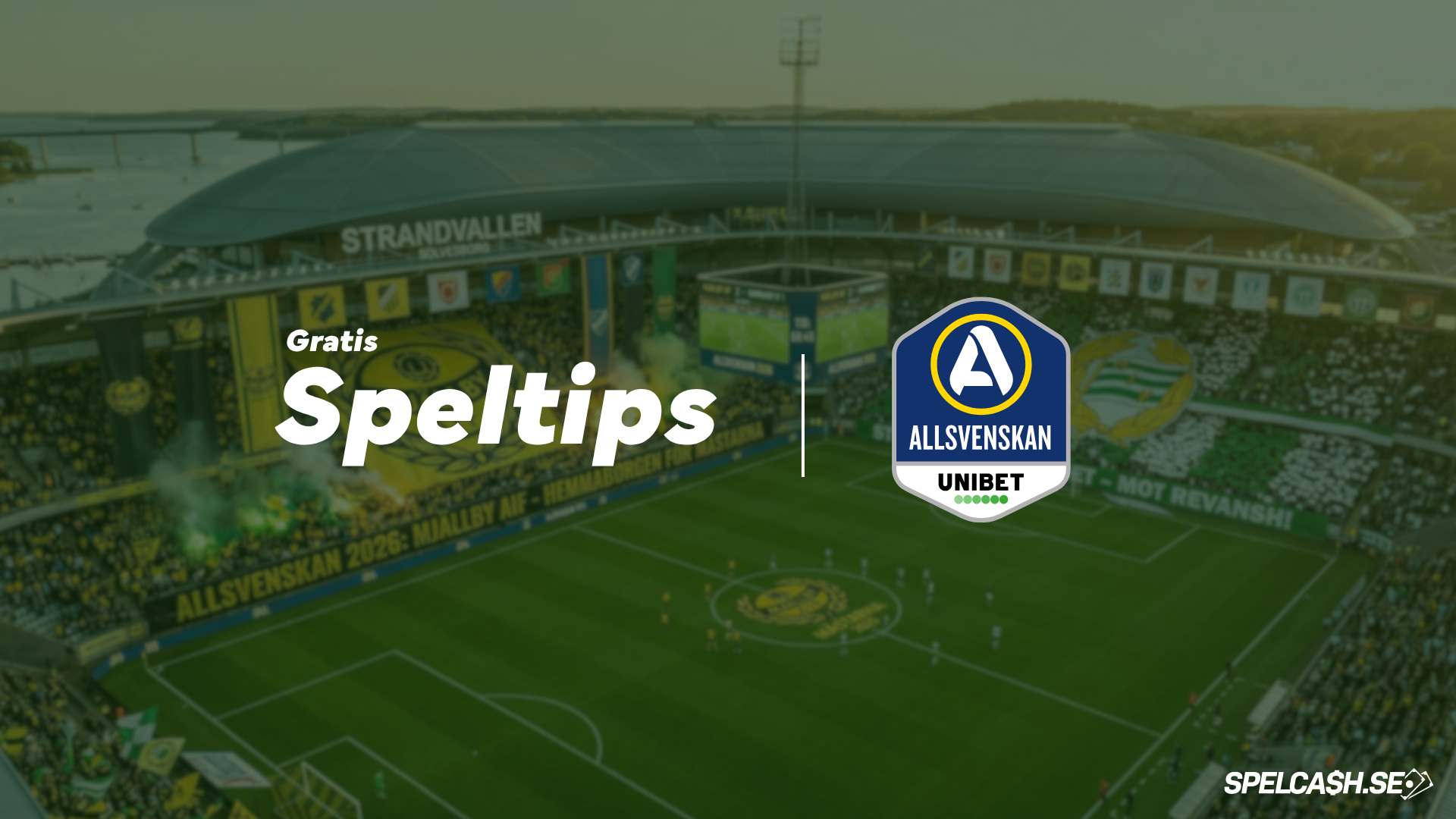 Gratis speltips Allsvenskan 2026 – odds, matcher och lag som Malmö FF, Hammarby IF, Djurgården och BK Häcken