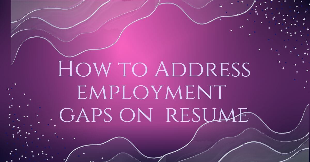 Employment gaps resume