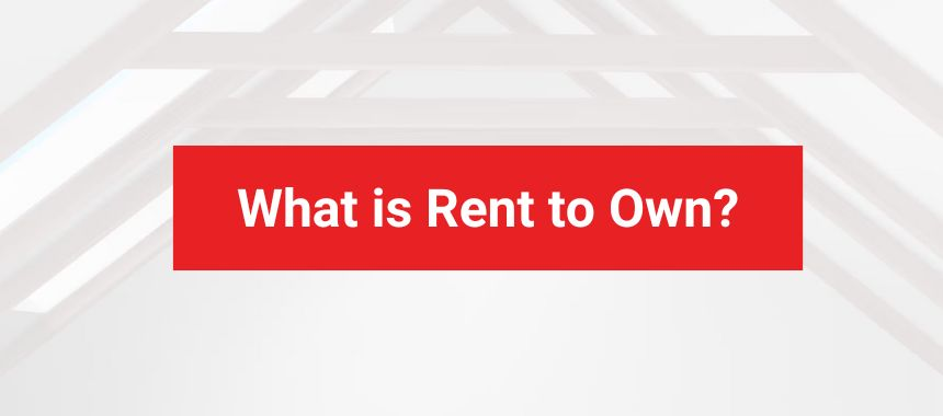 What is rent to own