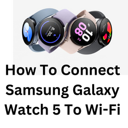 Galaxy watch active wifi connection online