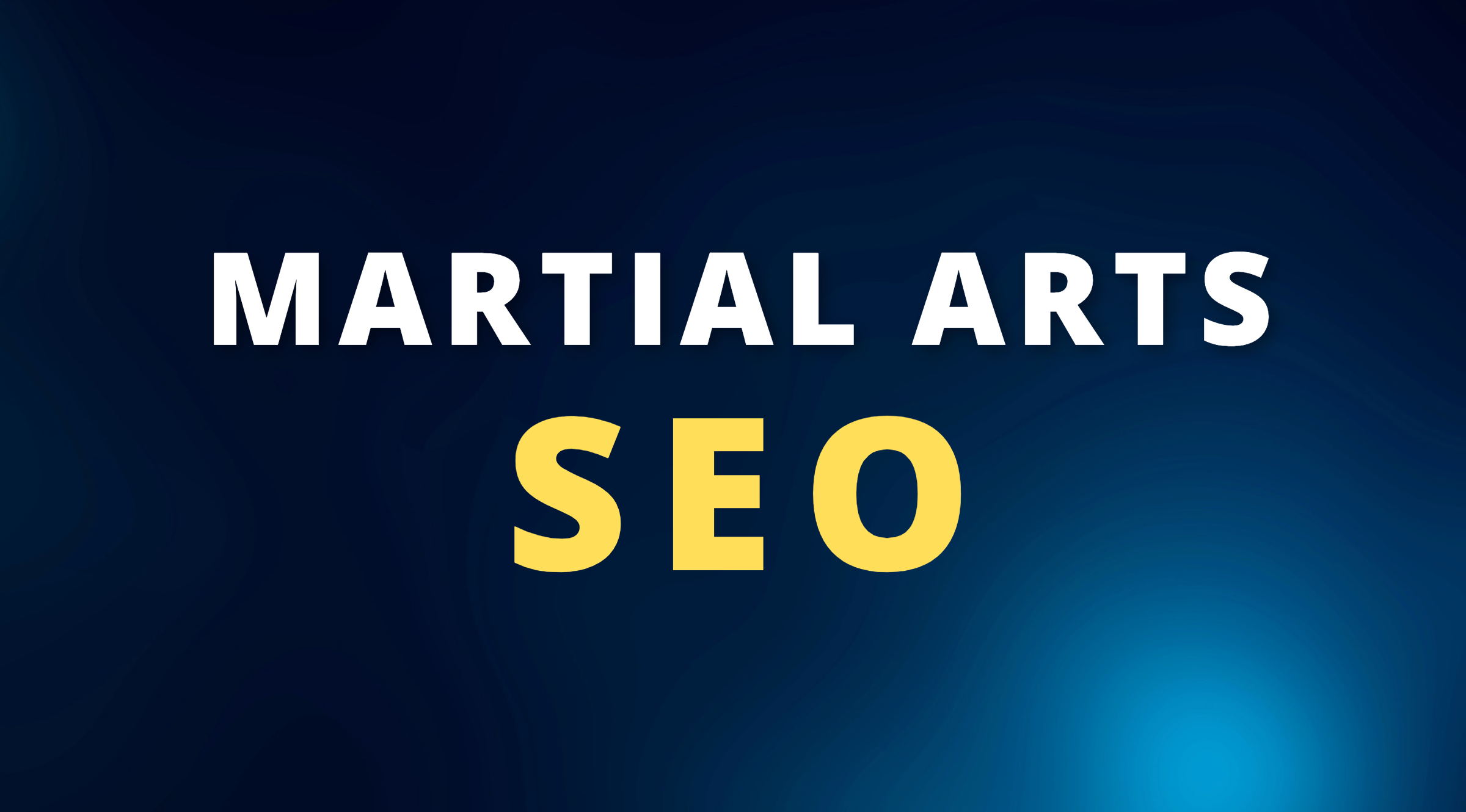 Martial Arts SEO