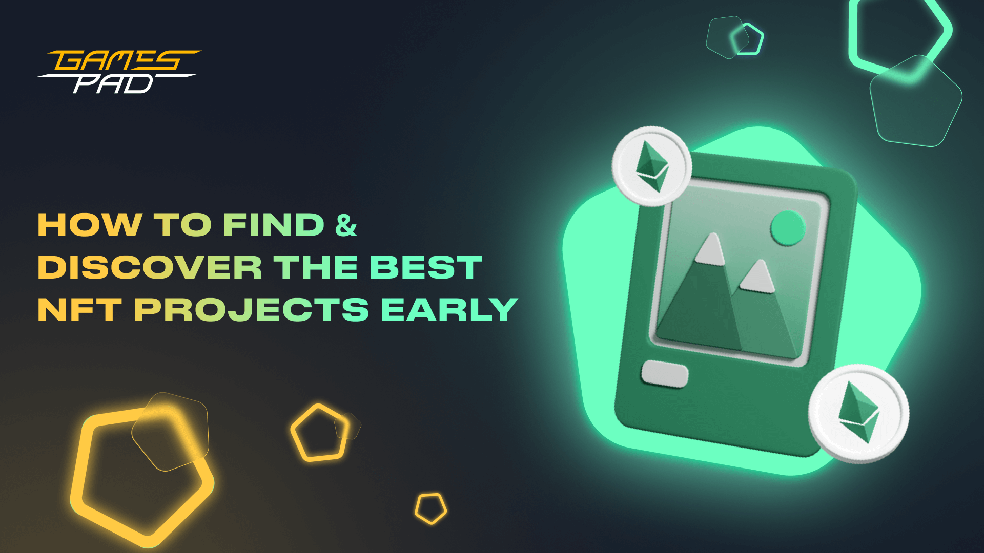 How to Find & Discover The Best NFT Projects Early