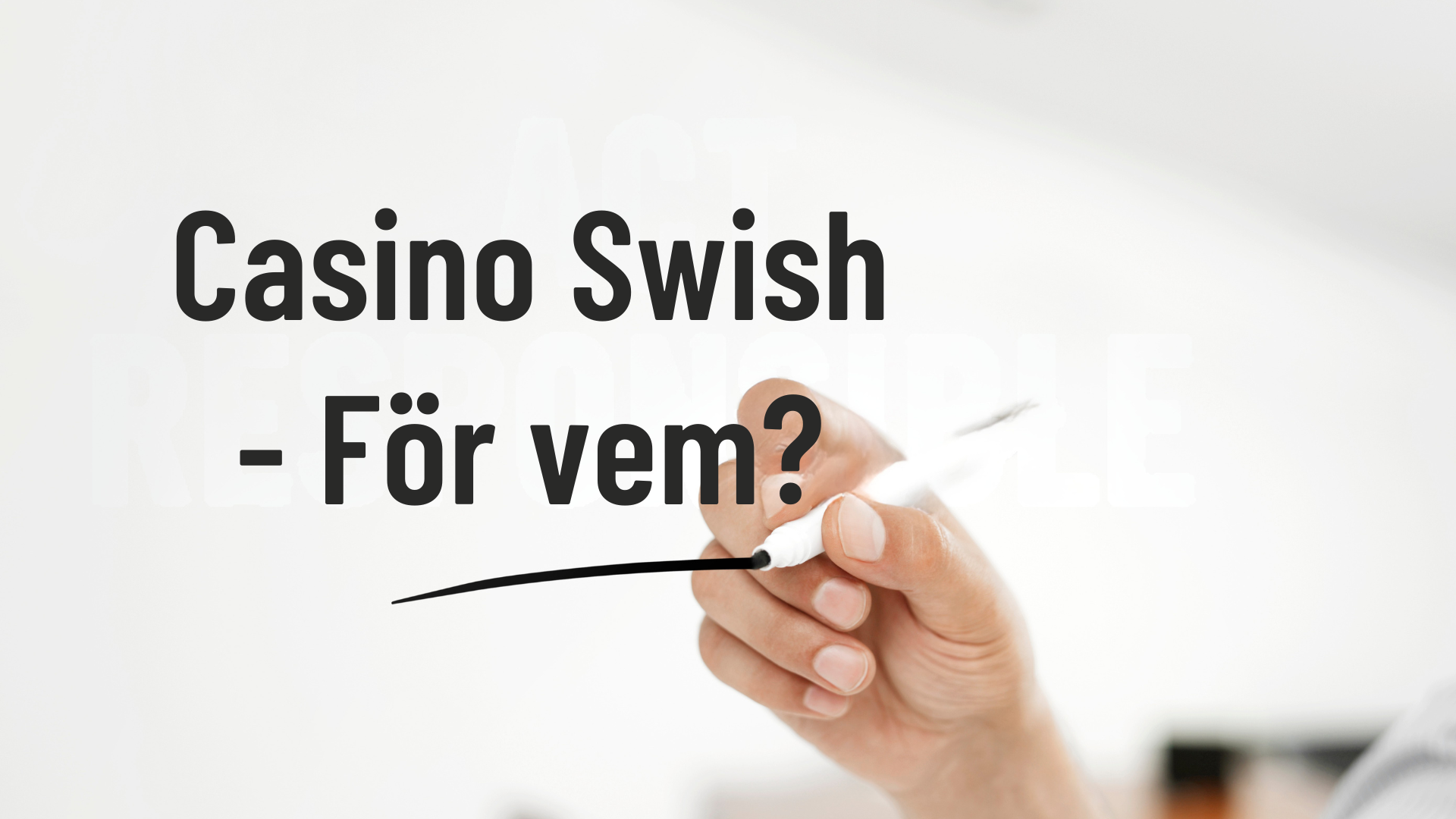 Casino Swish - för vem?