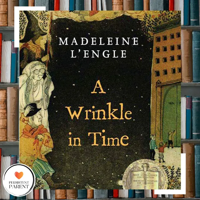 "A Wrinkle in Time" by Madeleine L'Engle winner of the Newbery Medal