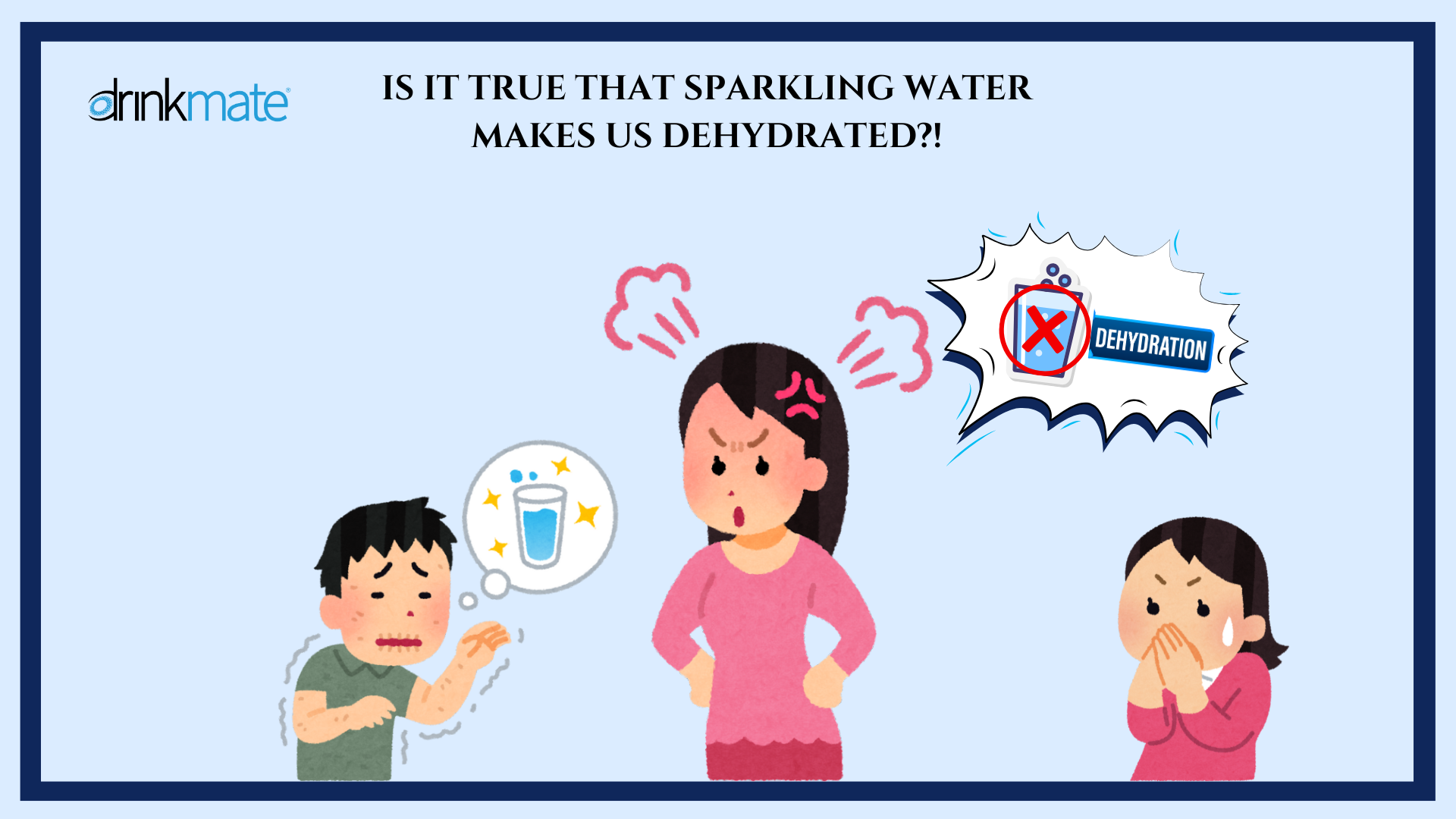 Sparkling Water Causes Dehydration