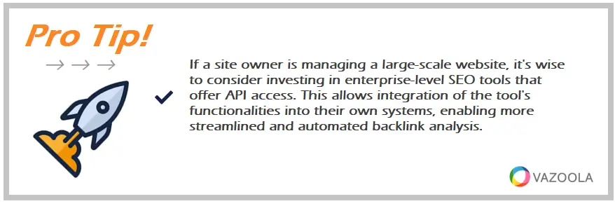 consider investing in enterprise-level SEO tools that offer API access