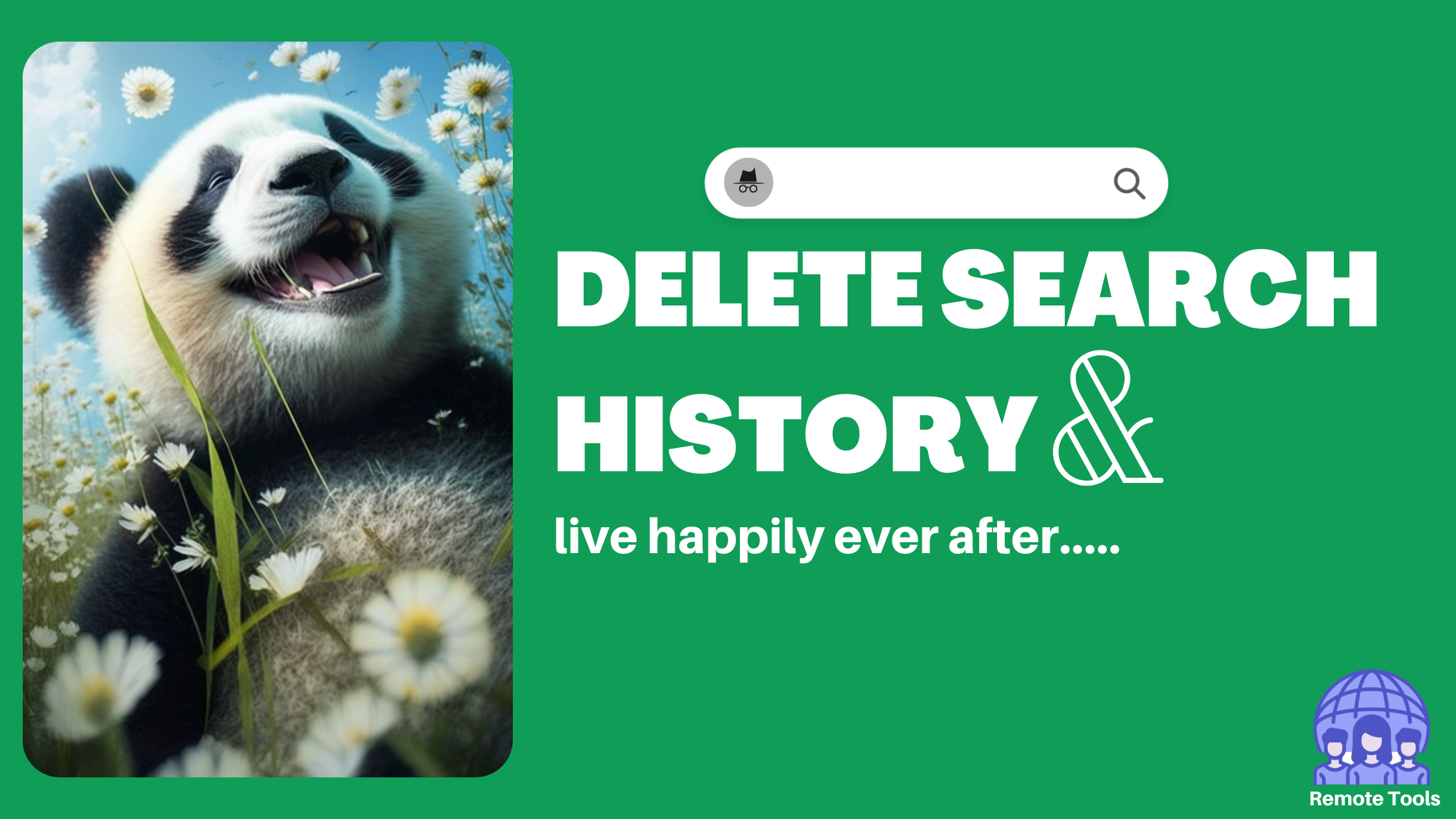 Remote Tools shares updated steps to delete search history from your browser and Google account.