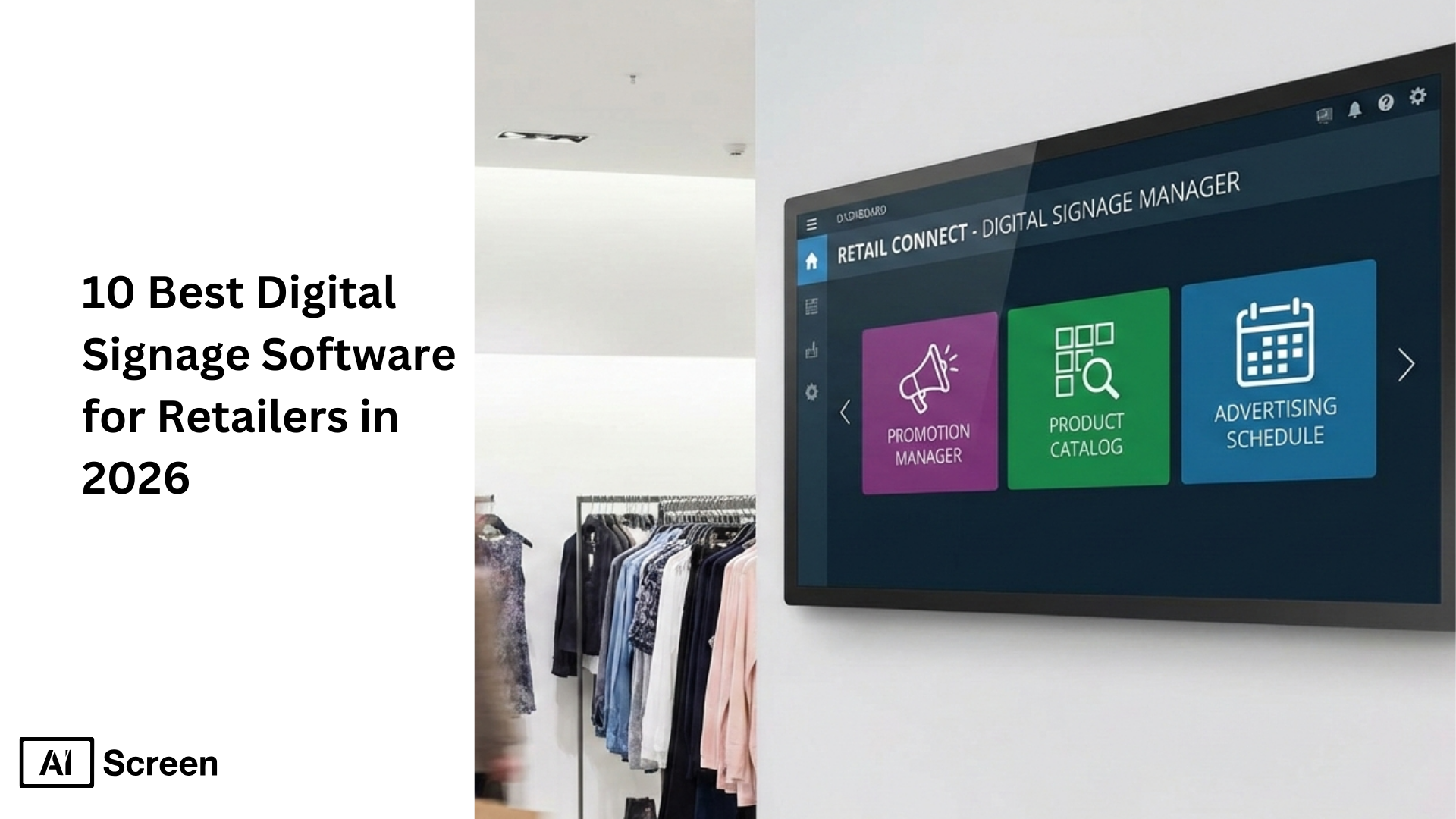 10 Best Digital Signage Software Companies for Retailers in 2026 1 best digital signage software for retailers in 2026