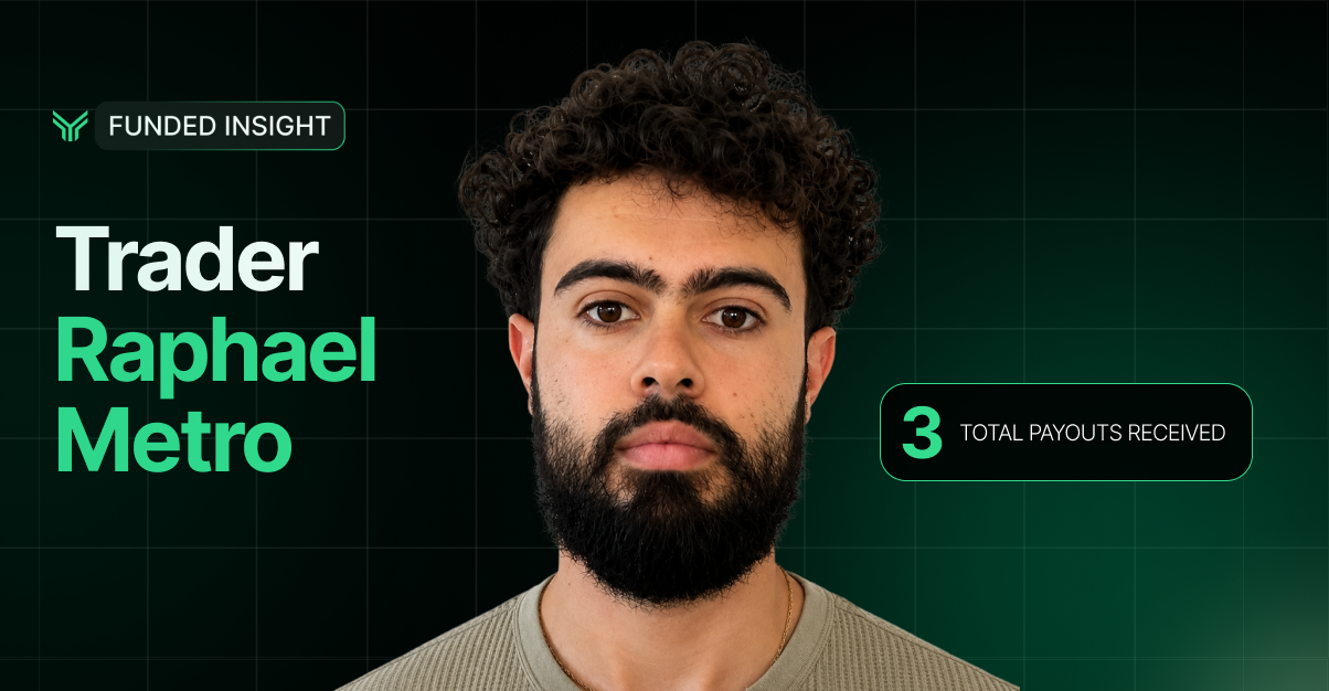 Funded Insight banner featuring Trader Raphael Metro, a young man with curly hair and a full beard against a dark green grid background, with a stat badge showing 3 total payouts received