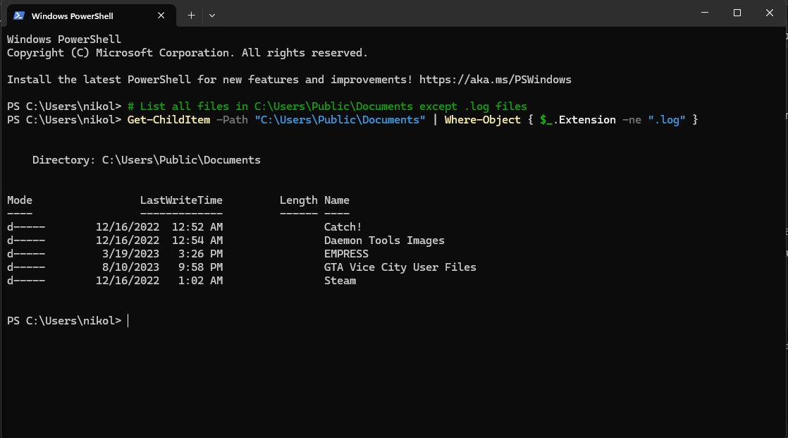 A PowerShell Command Prompt showing a comment, test path and the function "Get-ChildItem -Path "C:\Users\Public\Documents" | Where-Object { $_.Extension -ne ".log" }"